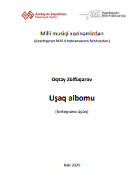 Uşaq albomu: (fortepiano üçün)